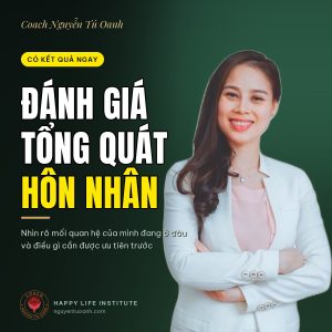 Coach Nguyễn Tú Oanh — dịch vụ đánh giá tổng quát hôn nhân