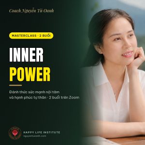 Coach Nguyễn Tú Oanh — Masterclass Inner Power đánh thức sức mạnh nội tâm