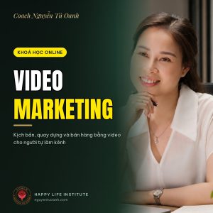 Coach Nguyễn Tú Oanh — khoá học Video Marketing